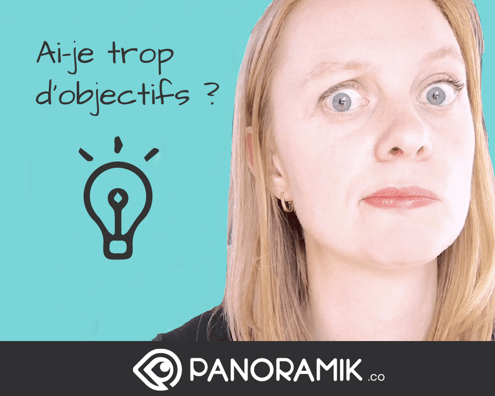 Ai-je trop d’objectifs?